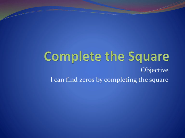 Complete The Square