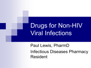 Drugs for Non HIV Viral Infecti