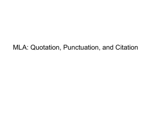 MLA Quotation, Punctuation, and MLA Citation