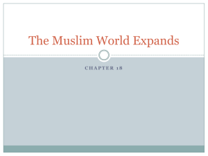 The Muslim World Expands