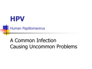 HPV A Common Infection With Uncommon Symptoms