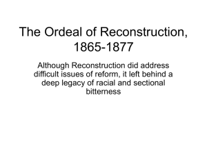 The Ordeal of Reconstruction, 1865-1877