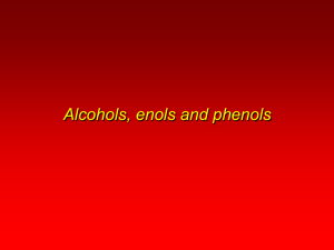 Alcohols, Enols, Phenols