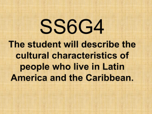 SS6G4 Culture ofl Latin America