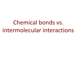 Week 5 – Day 4 – 2013- Bond Interactions – 2