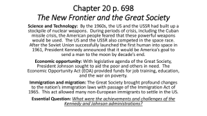 Chapter 20 p. 698 The New Frontier and the Great Society