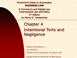 Chapter 004 - Intentional Torts and Negligence