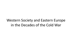 Western Society and Eastern Europe in the Decades of the