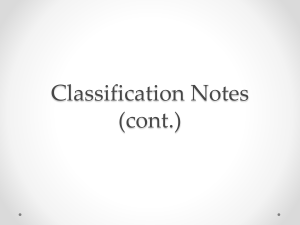 Classification Notes (cont.)