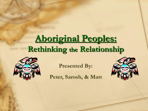 Aboriginal Peoples: Rethinking the Relationship