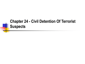 Chapter 24 - Civil Detention Of Terrorist Suspects