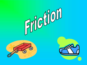 Friction  - Primary Resources