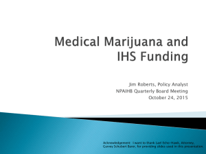 Medical Marijuana and IHS Funding