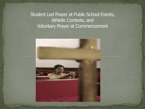 School Led Prayer at Public School Events, Athletic Contests, And