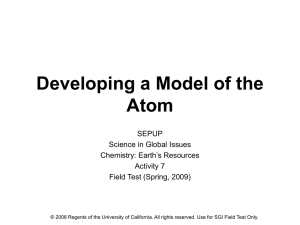 PowerPoint Presentation - Developing a Model of the Atom