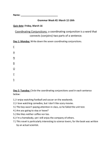 Friday, March 16 Coordinating Conjunctions