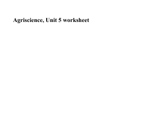 Agriscience, Unit 5 worksheet