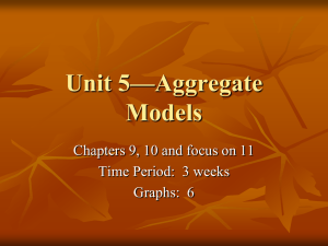 Unit 5—Aggregate Models