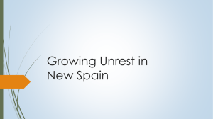 Growing Unrest in New Spain