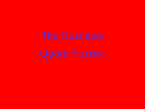The Outsiders Quote Practice