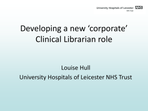 Developing a new 'corporate' Clinical Librarian role