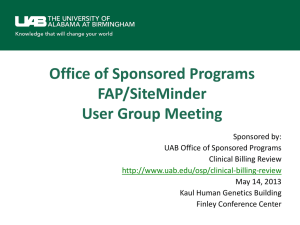 SiteMinder User Group Meeting - University of Alabama at Birmingham