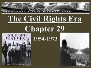 The Civil Rights Era Chapter 29