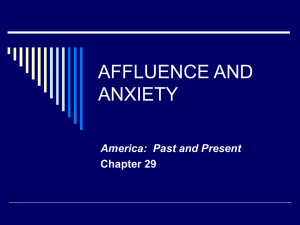 CHAPTER 29 AFFLUENCE AND ANXIETY: FROM THE FAIR DEAL