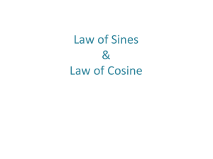 Law of Sines & Law of Cosine