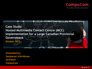 Case Study: Hosted Multimedia Contact Centre (MCC