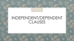 Independent/Dependent Clauses PPT