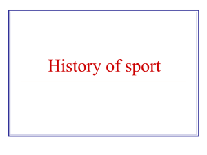 History of sport - Ms. Vessey's Social Studies