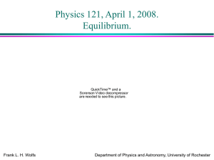 PowerPoint Presentation - Physics 121. Lecture 19.