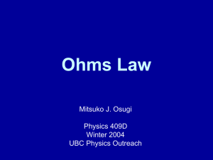 Ohms Law Ohmic Resistors versus Lightbulbs