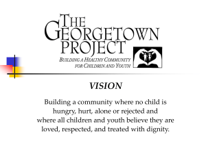 What we do… - The Georgetown Project