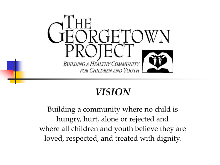 What we do The Georgetown Project