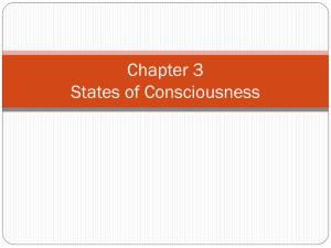Chapter 4 States of Consciousness