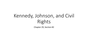 Kennedy, Johnson, and Civil Rights