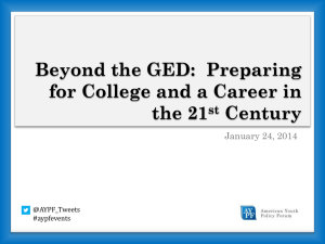 Beyond the GED: Preparing for College and a Career in the 21st