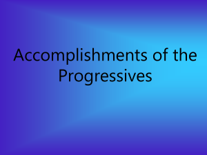 Accomplishments of the Progressives