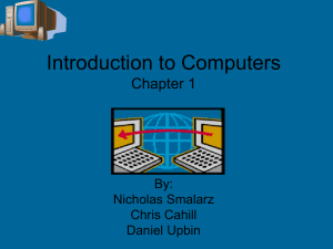 Introduction to Computers Chapter 1