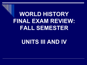 world history final exam review: fall semester units iii and iv