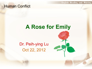 W11 Human Conflict A Rose for Emily class discussion