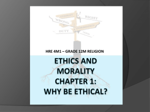 why be ethical? - St. Mary Catholic Secondary School