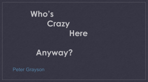 Who's Crazy Here Anyway?