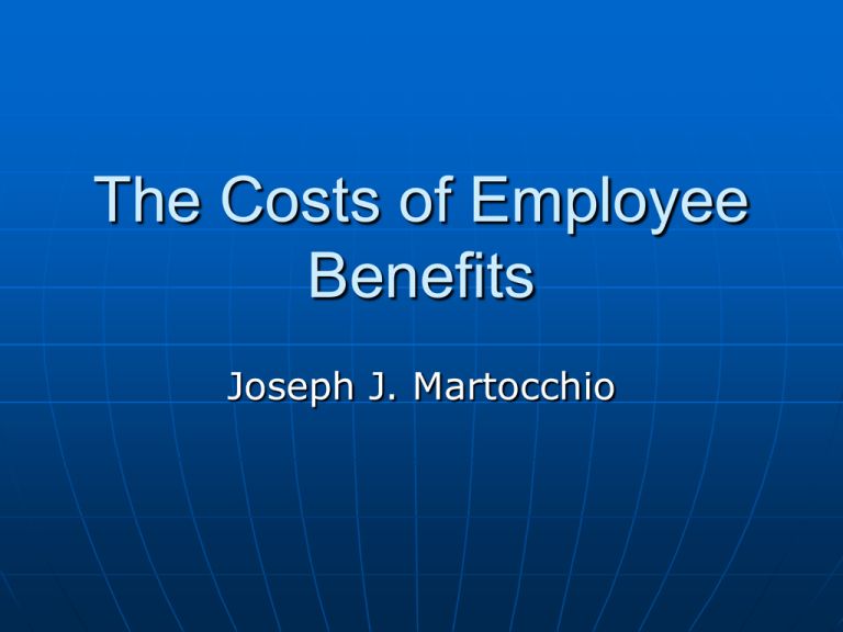 The Costs Of Employee Benefits