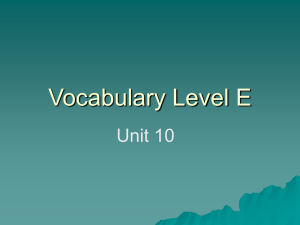Vocabulary Level E unit 10 powerpoint