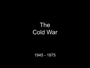 Cold War Overview and VIETNAM Powerpoint(1945