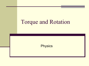 Torque and Rotation