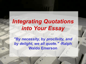 Integrating Quotations into Your Essay